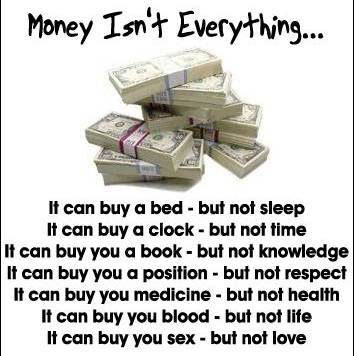 uang bukan segalanya meski segalahnya butuh uang